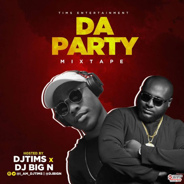 Da Party Mix dj tims dj big n mixtape