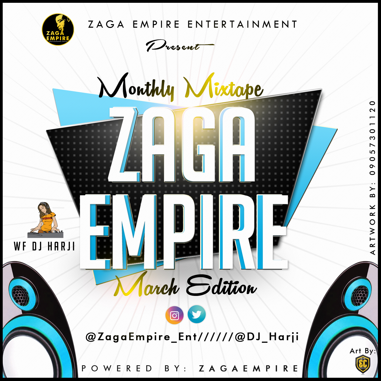 Music: ZagaEmpire x WF DJ Harji – ZagaEmpire Monthly Mixtape