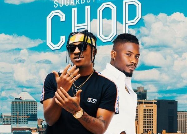 Sugarboy Ft. Ycee – Chop