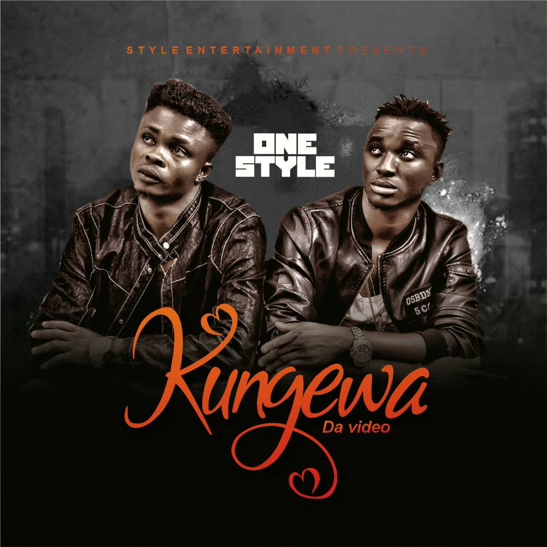 Music: One Style - Kungewa | @OneStyle_4life