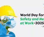 World Day for Safety and Health, April