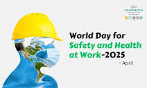World Day for Safety and Health, April