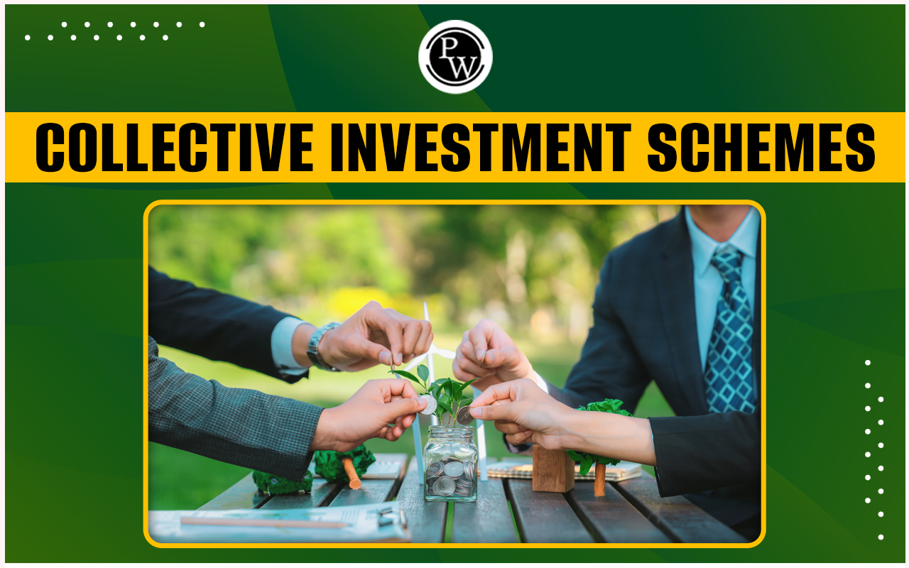 Collective Investment Schemes